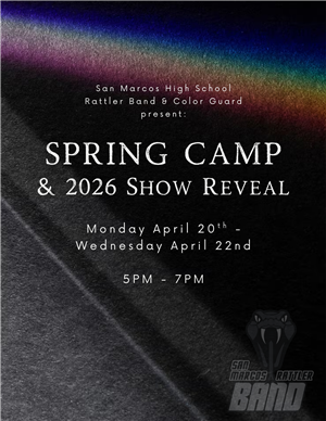 Dark, textured flyer with a rainbow light effect across the top, advertising San Marcos High School Rattler Band & Color Guar